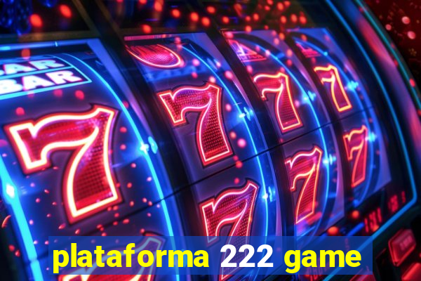 plataforma 222 game